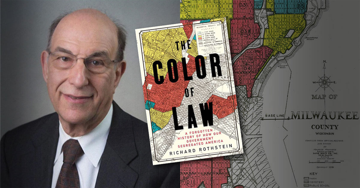 Richard Rothstein Color of Law graphic